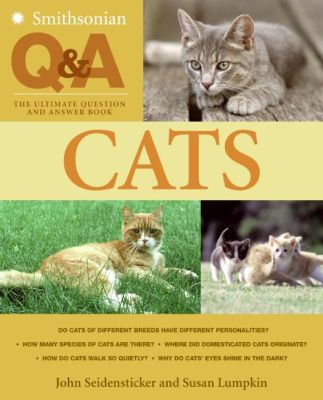 Book Smithsonian Q & A: Cats: The Ultimate Question and Answer Book free