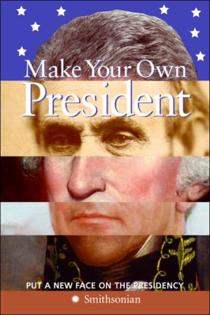 Book Make Your Own President free Book Make Your Own President free