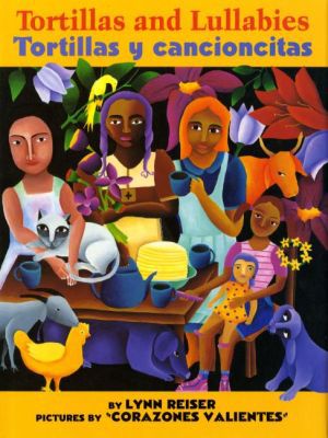 Book Tortillas & Lullabies/Tortillas y cancioncitas (Rise and Shine) free