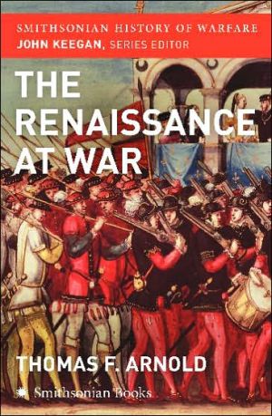 Book The Renaissance at War (Smithsonian History of Warfare) free