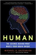Book Human: The Science Behind What Makes Your Brain Unique free