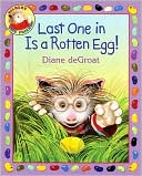 Book Last One in Is a Rotten Egg! (Gilbert) free