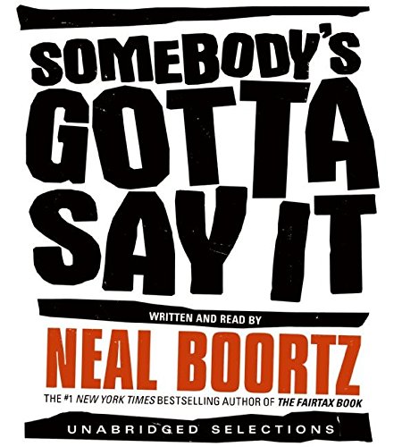 Book Somebody's Gotta Say It CD free