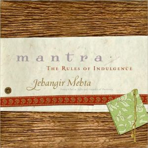Book Mantra: The Rules of Indulgence free