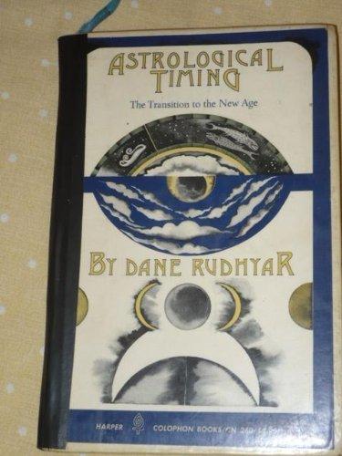 Book Astrological Timing: The Transition to the New Age (Harper colophon books, CN 260) free