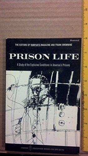 Book Prison life;: A study of the explosive conditions in America's prisons (Harper colophon books, CN 299) free