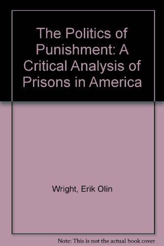 Book The Politics of Punishment: A Critical Analysis of Prisons in America (Harper colophon books, CN318) free