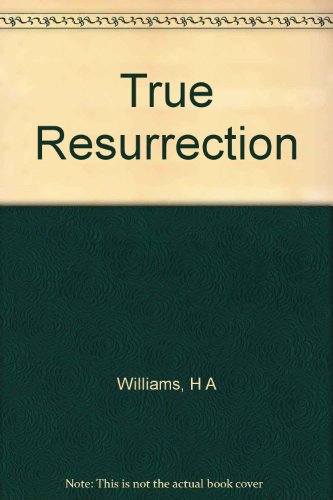 Book True Resurrection free