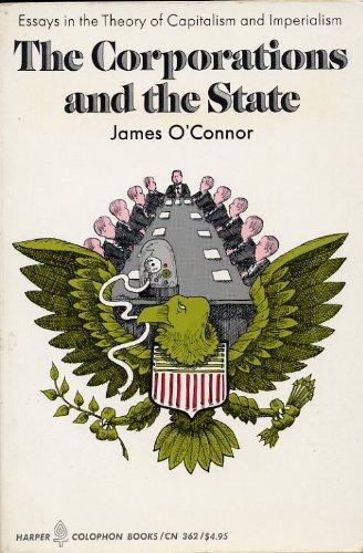 Book The Corporations and the State: Essays in the Theory of Capitalism and Imperialism free