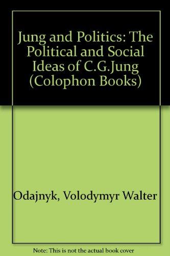 Book Jung and politics: The political and social ideas of C. G. Jung (Harper colophon books ; CN 448) free