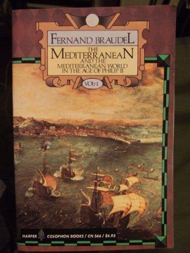 Book The Mediterranean and the Mediterranean World in the Age of Philip II, Vol. 1 free