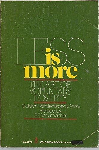 Book Less Is More: The Art Of Voluntary Poverty free
