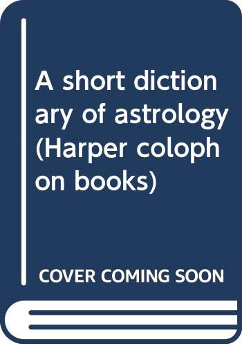 Book A short dictionary of astrology (Harper colophon books) free