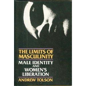 Book The Limits of Masculinity: Male Identity and the Liberated Woman (Harper Torchbooks) free