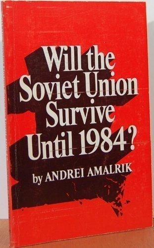 Book Will the Soviet Union Survive Until 1984 (Harper Colophon Books) free