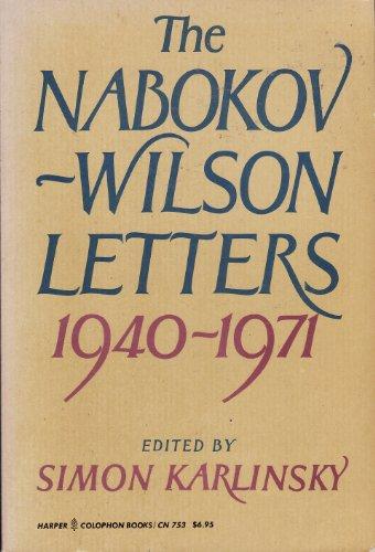 Book The Nabokov-Wilson letters: Correspondence between Vladimir Nabokov and Edmund Wilson, 1940-1971 free
