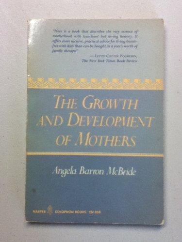 Book The Growth And Development Of Mothers free