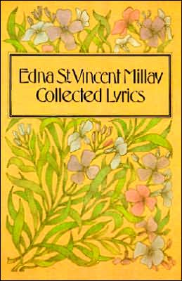 Book Edna St. Vincent Millay: Collected Lyrics free
