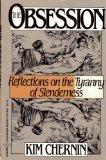 Book The Obsession: Reflections on the Tyranny of Slenderness free