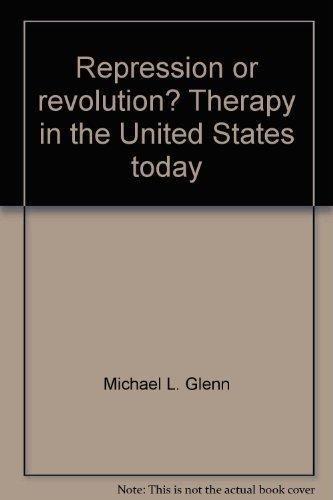 Book Repression or revolution?: Therapy in the United States today (Harper colophon books) free