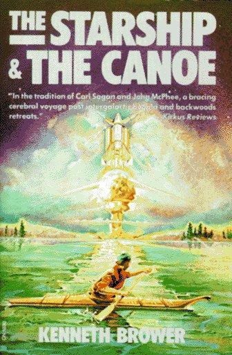 Book The Starship & the Canoe free