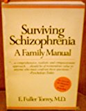 Book Surviving Schizophrenia: A Family Manual free