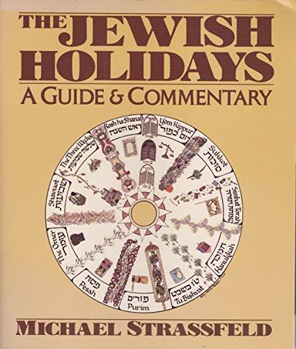 Book The Jewish Holidays: A Guide and Commentary free