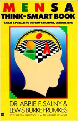 Book MENSA Think-Smart Book: Games & Puzzles to Develop a Sharper, Quicker Mind free