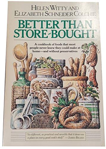 Book Better Than Store-Bought: A Cookbook free
