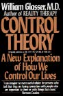 Book Control Theory: A New Explanation of How We Control Our Lives free