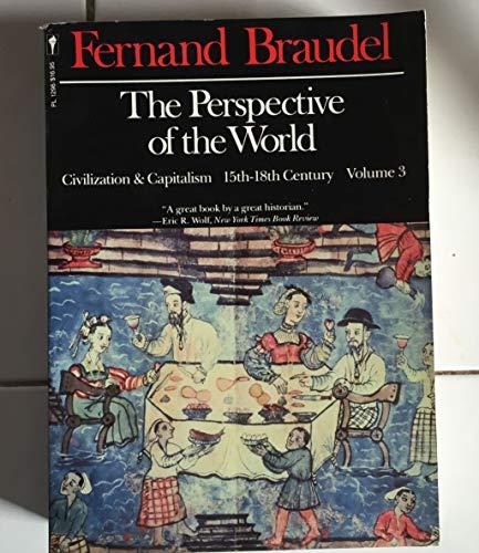 Book The Perspective of the World: Civilization and Capitalism, 15Th-18th Century, Vol. 3 free