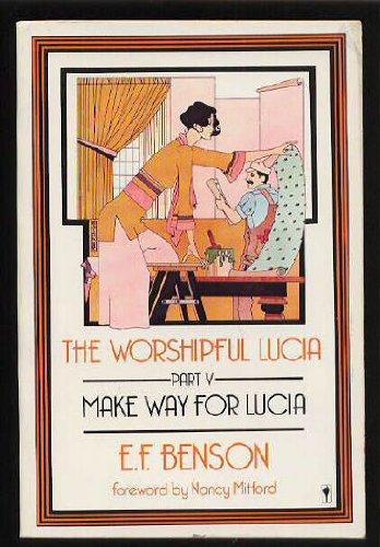 Book The Worshipful Lucia (Make Way for Lucia, Part V) free