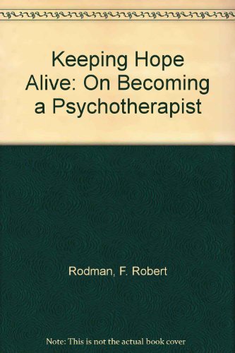 Book Keeping Hope Alive: On Becoming A Psychotherapist free