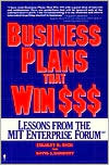Book Business Plans That Win $$$: Lessons from the MIT Enterprise Forum free