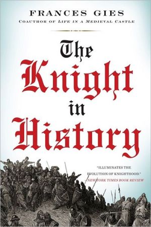 Book The Knight in History (Medieval Life) free