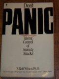 Book Don't Panic: Taking Control of Anxiety Attacks free