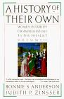 Book A History of Their Own: Women in Europe from Prehistory to the Present, Vol. 1 free