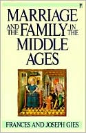 Book Marriage and the Family in the Middle Ages free