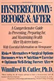 Book Hysterectomy Before & After: A Comprehensive Guide to Preventing, Preparing For, and Maximizing Health free