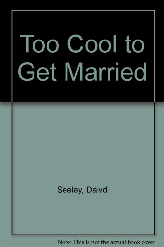 Book Too Cool to Get Married free