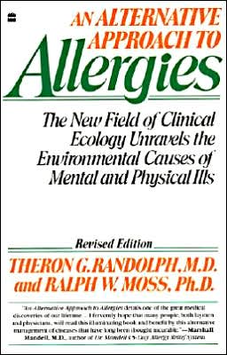 Book Alternative Approach to Allergies, An: The New Field of Clinical Ecology Unravels the Environmental Causes of free