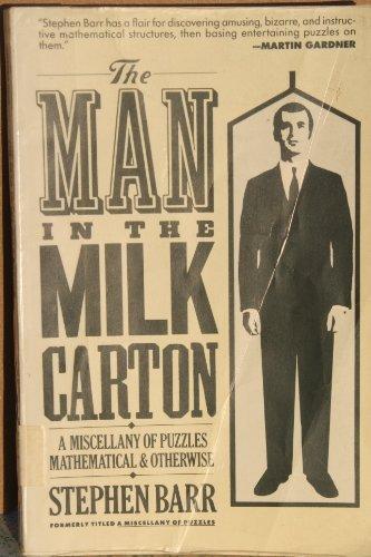 Book The Man in the Milk Carton: A Miscellany of Puzzles, Mathematical and Otherwise free