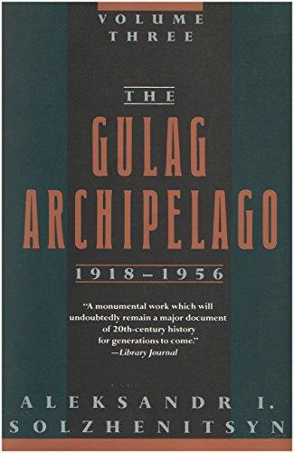 Book The Gulag Archipelago Three 1918-1956 free