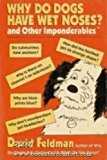 Book Why Do Dogs Have Wet Noses? and Other Imponderables of Everyday Life free