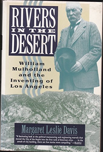 Book Rivers in the Desert: William Mulholland and the Inventing of Los Angeles free