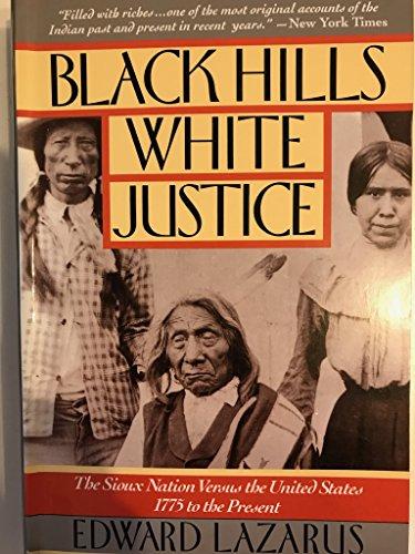 Book Black Hills White Justice: The Sioux Nation Versus the United States, 1775 to the Present free