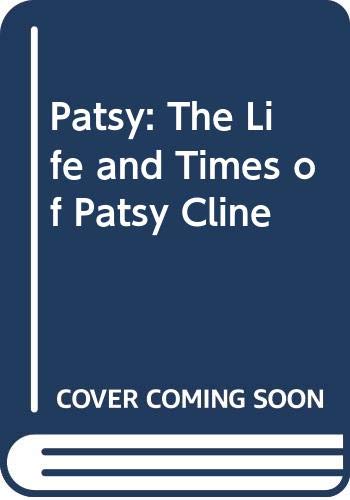 Book Patsy: The Life and Times of Patsy Cline free