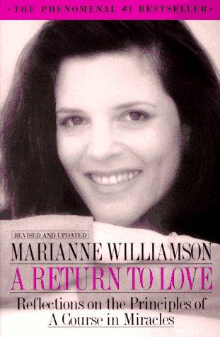 Book A Return to Love: Reflections on the Principles of a Course in Miracles free