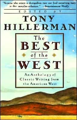 Book The Best of the West: Anthology of Classic Writing From the American West, An free
