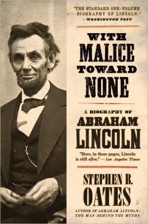 Book With Malice Toward None: A Life of Abraham Lincoln free